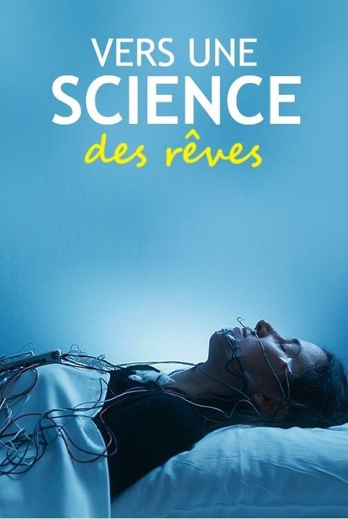 Vers une science des rêves