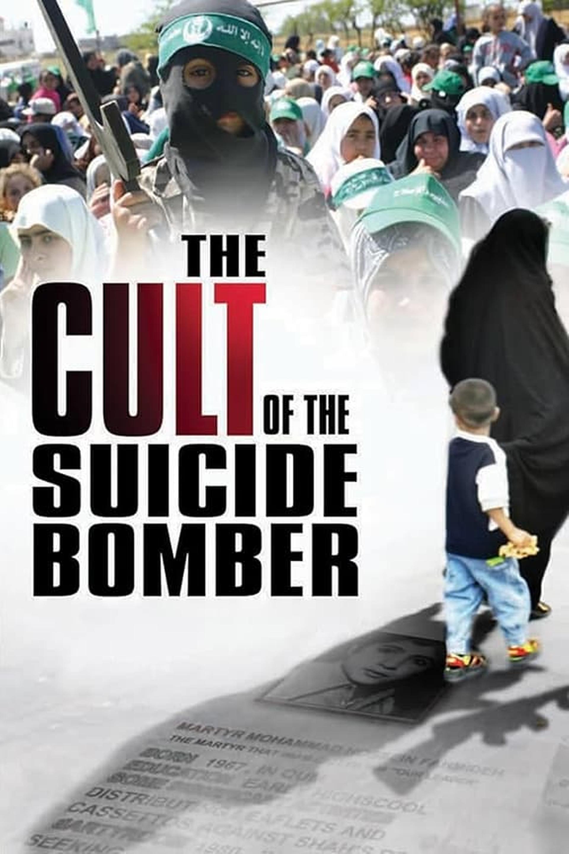 The Cult of the Suicide Bomber