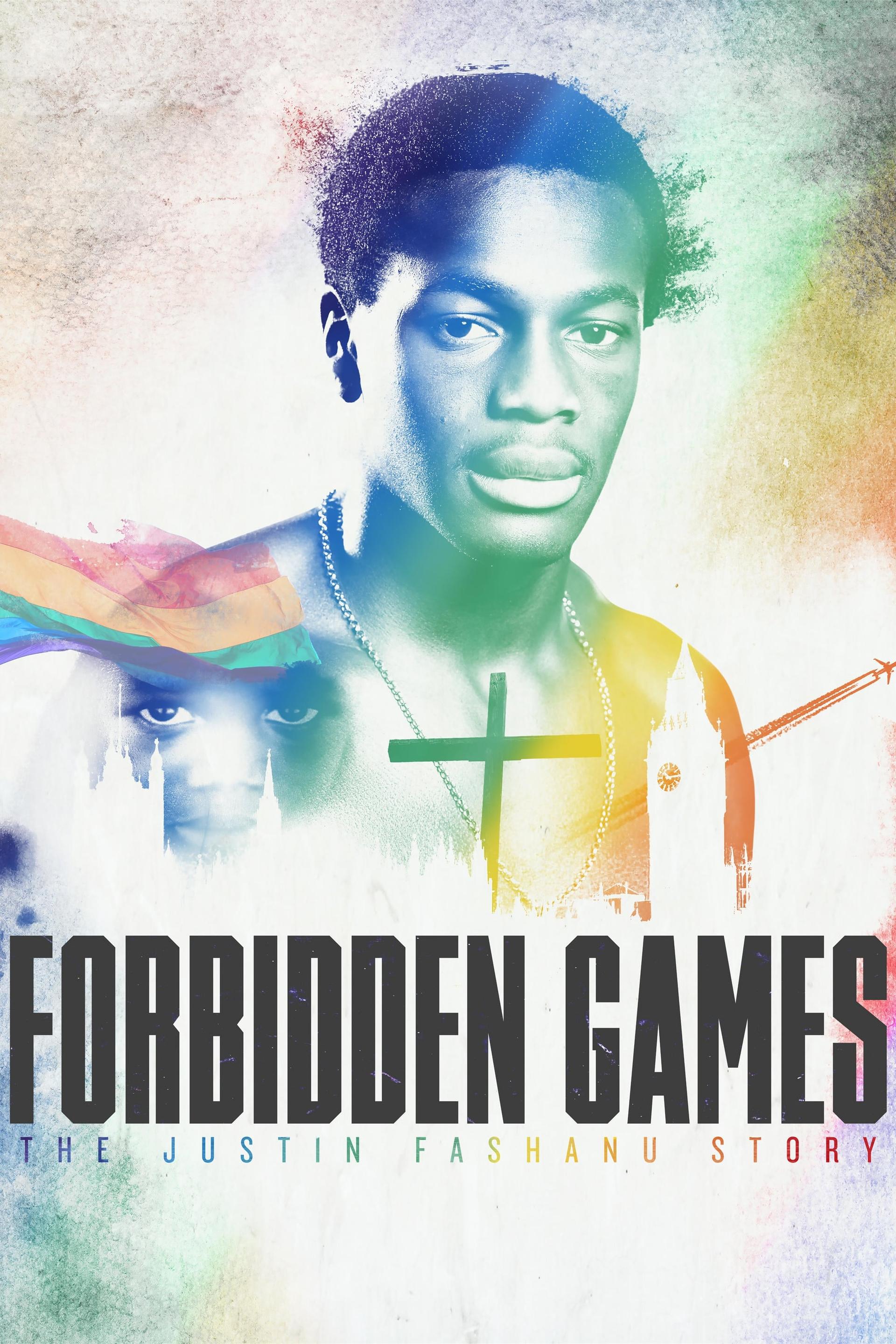 Forbidden Games: The Justin Fashanu Story