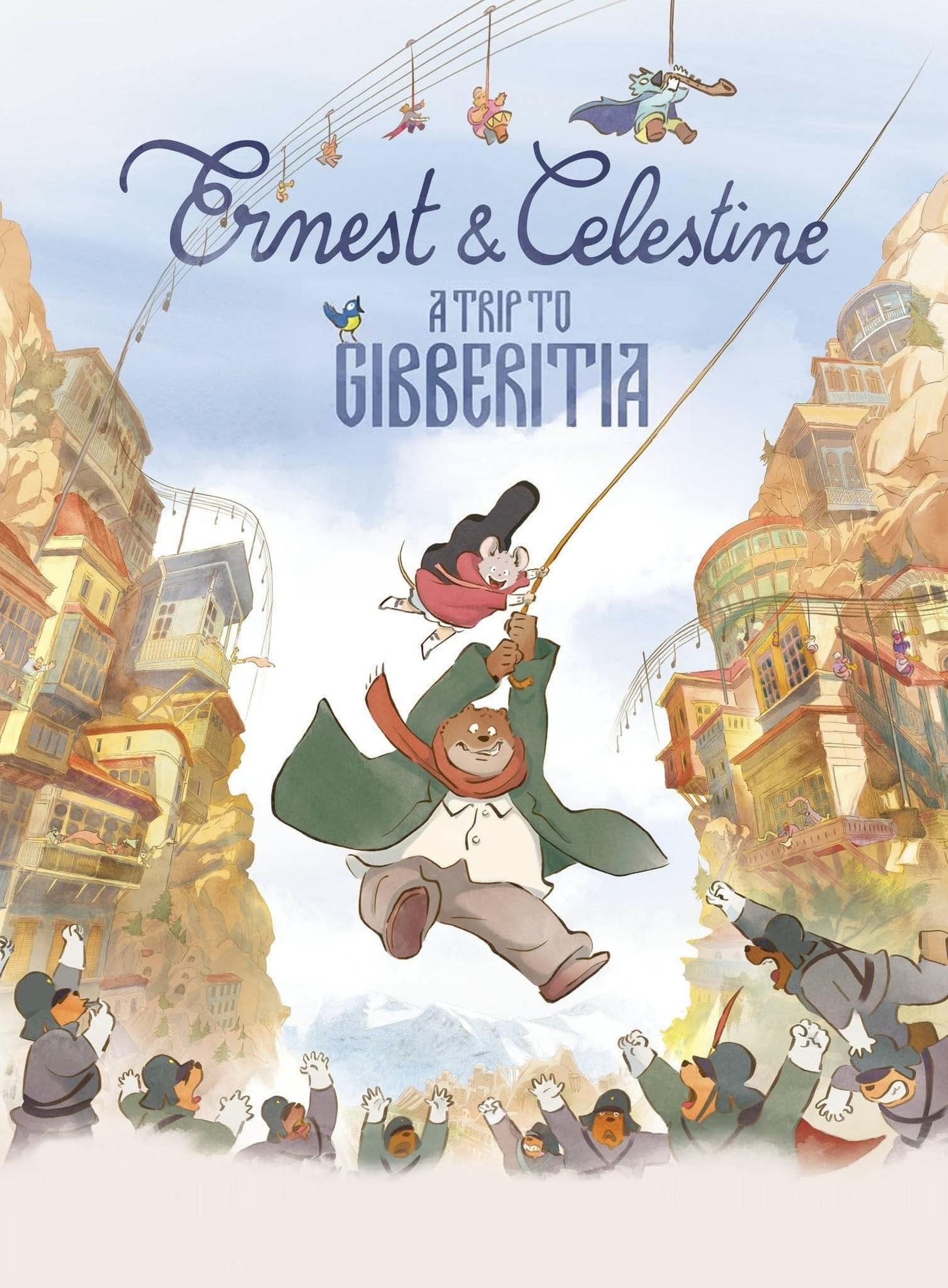 Ernest & Celestine: A Trip to Gibberitia