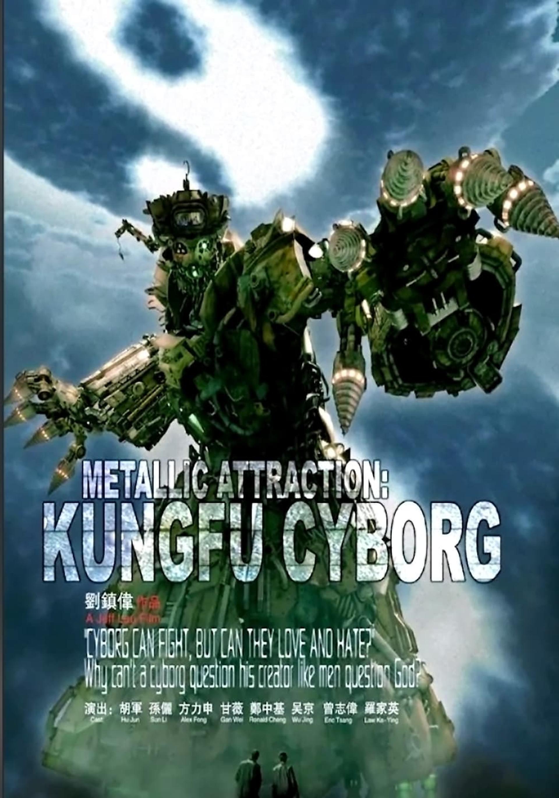 Metallic Attraction: Kungfu Cyborg