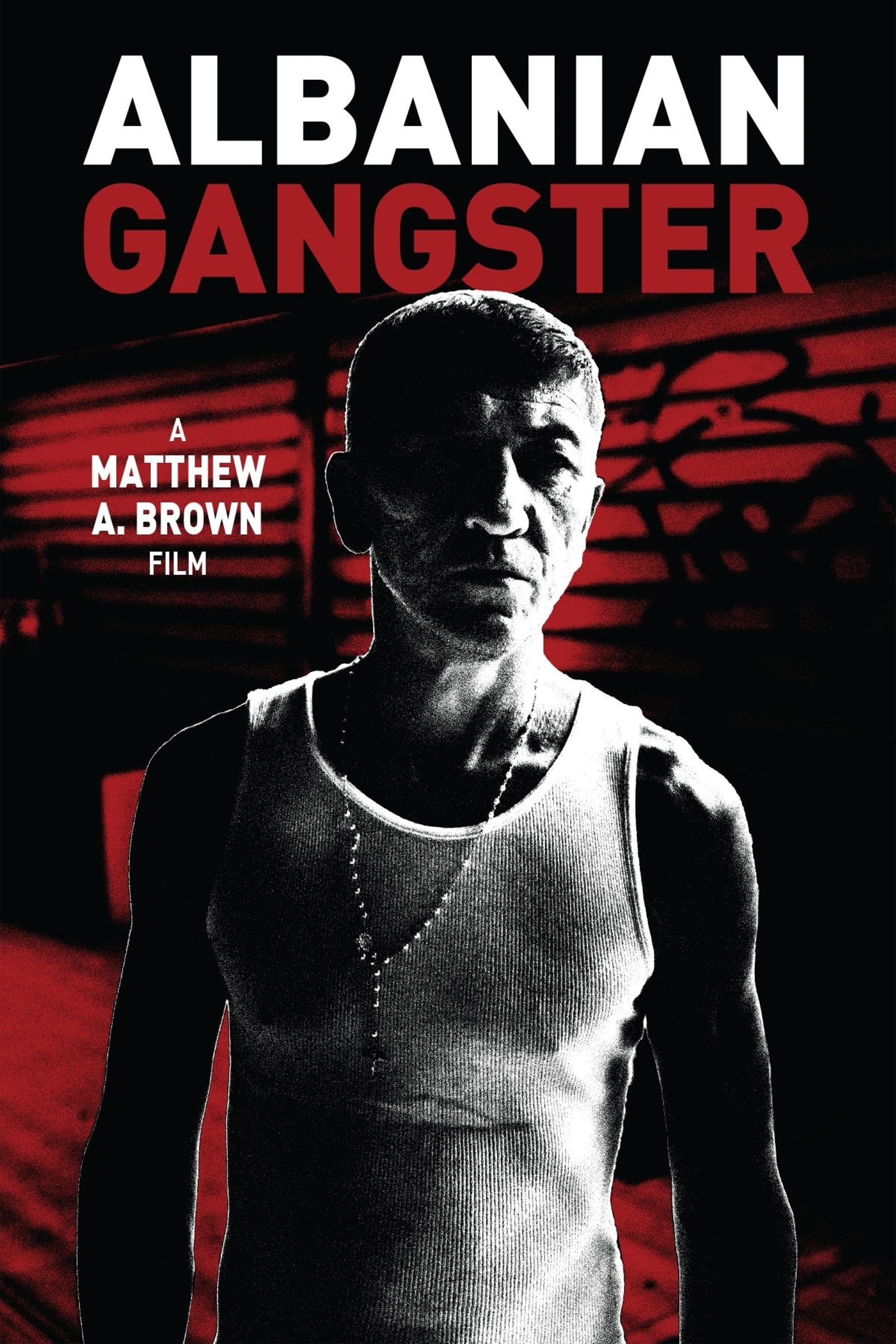 Albanian Gangster