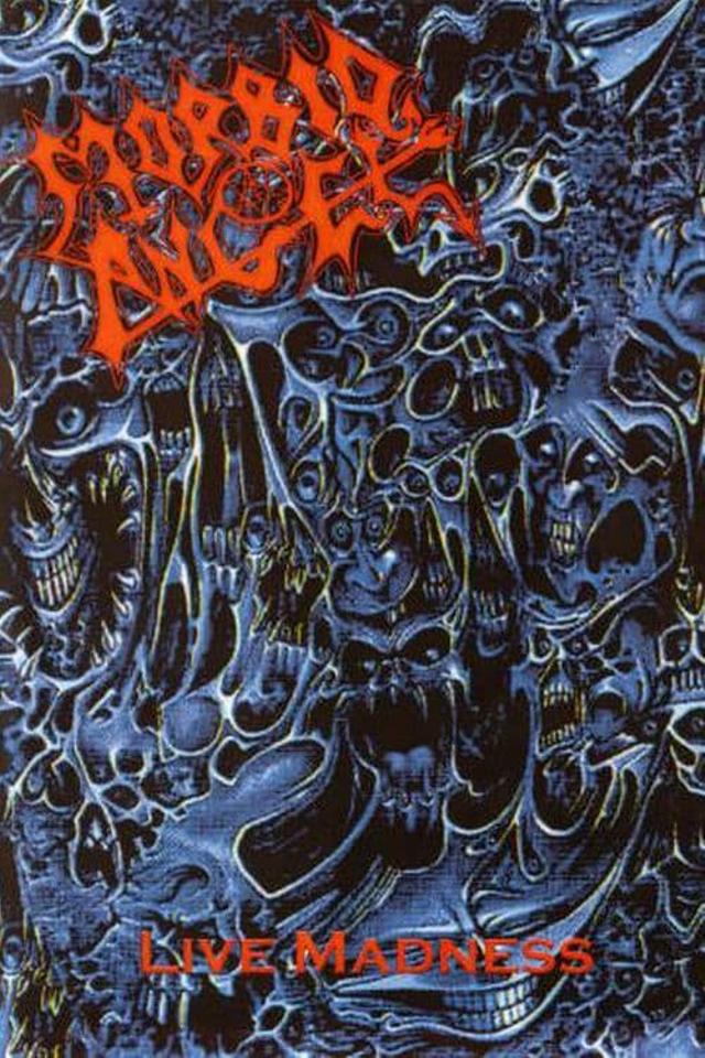 Morbid Angel: Live Madness '89