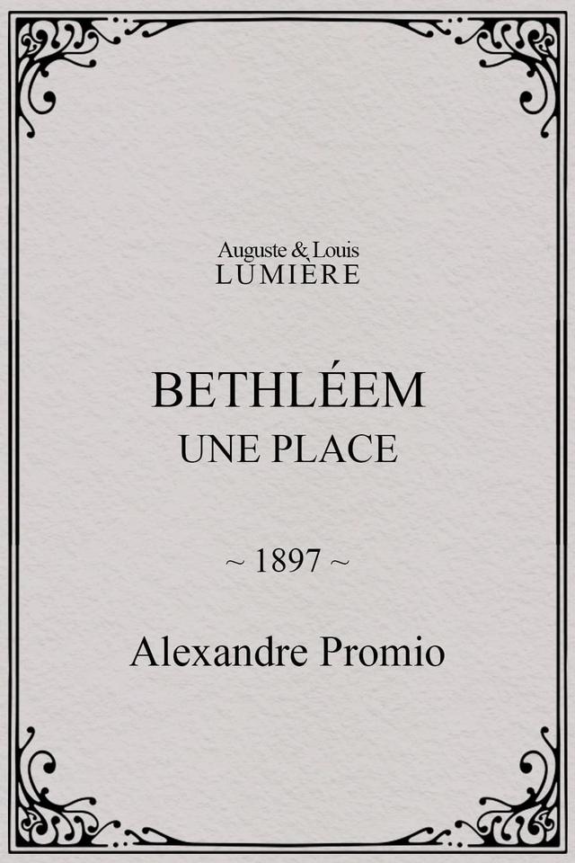 Bethléem, une place