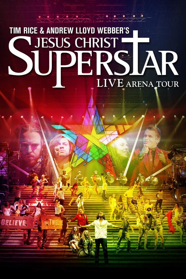 Jesus Christ Superstar - Live Arena Tour