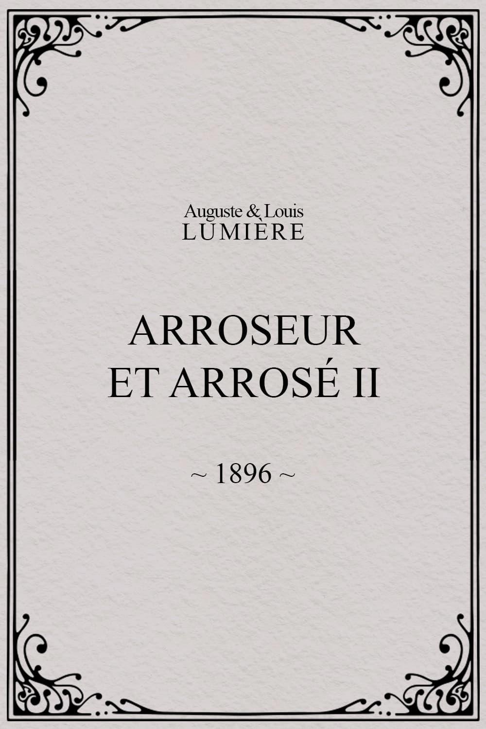 Arroseur et arrosé, II