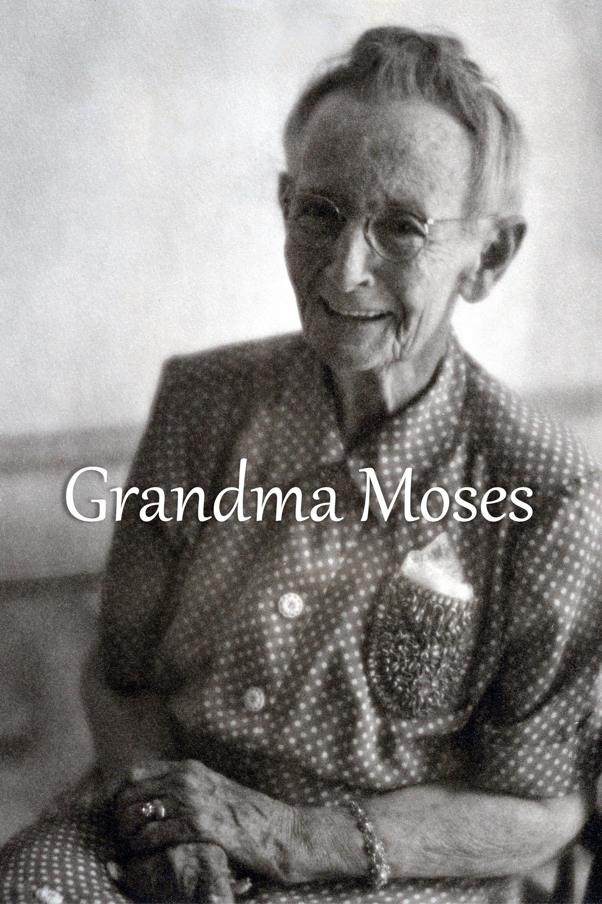 Grandma Moses