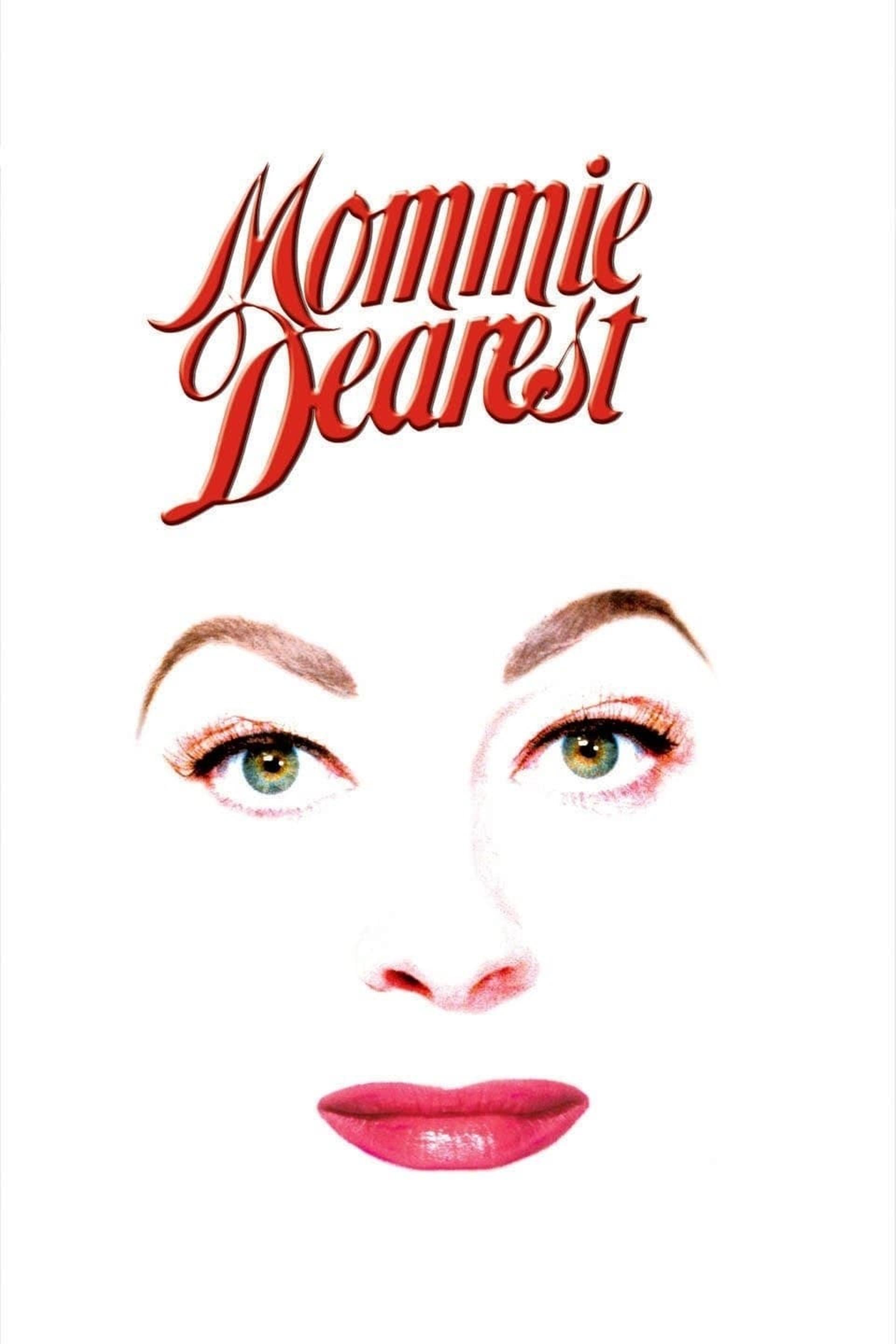 Mommie Dearest