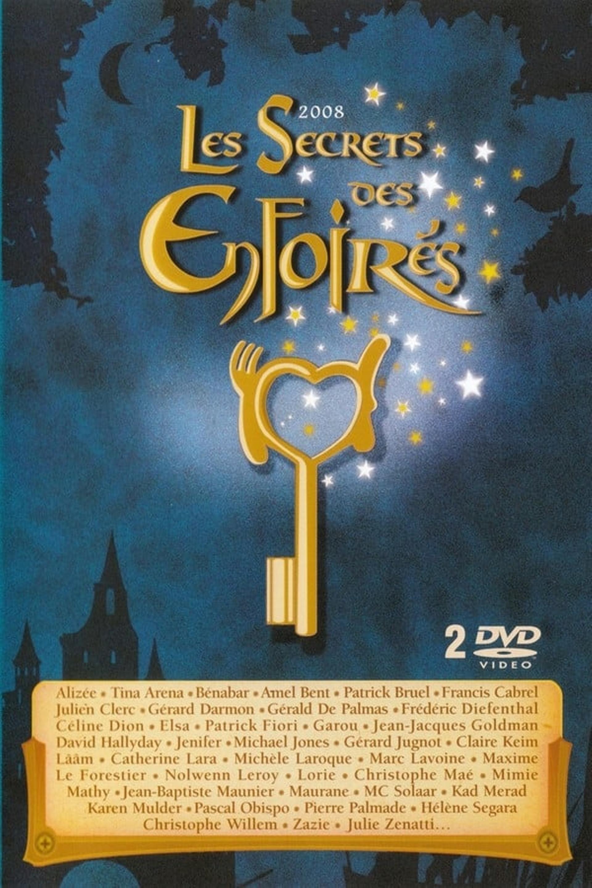 Les Enfoirés 2008 - Les secrets des Enfoirés