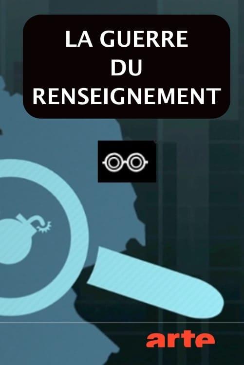 La Guerre du renseignement