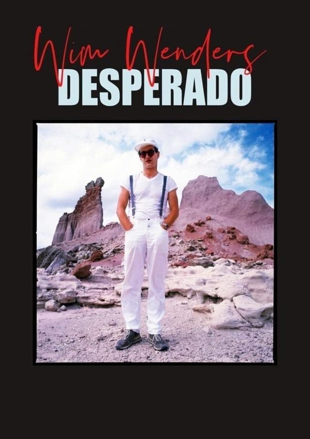 Wim Wenders, Desperado