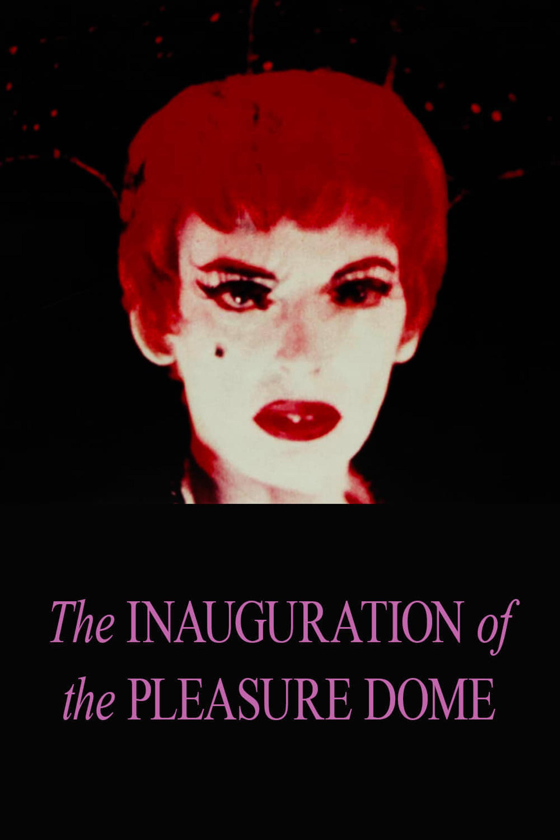 The Inauguration of the Pleasure Dome