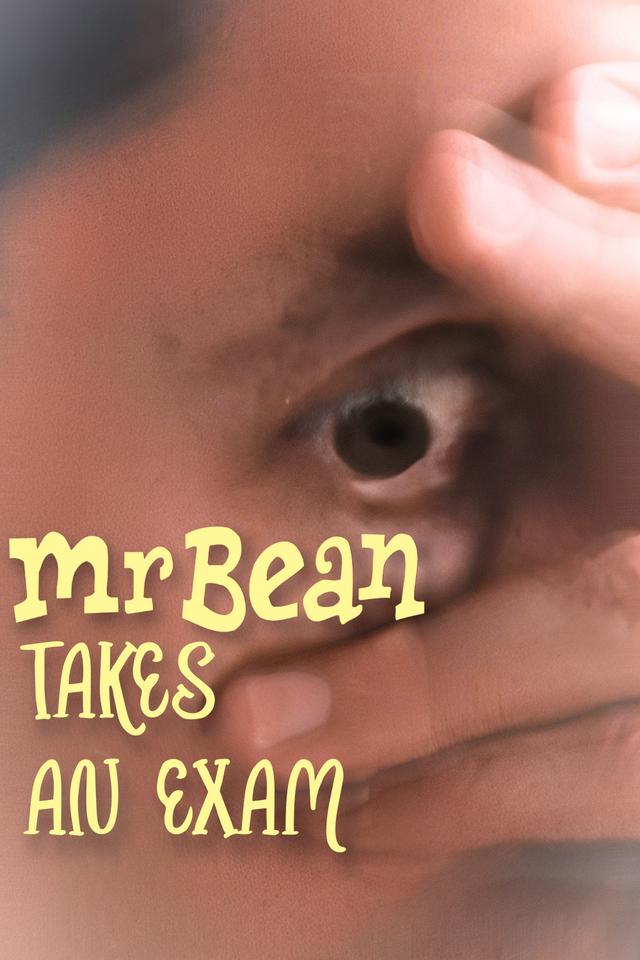 Mr. Bean Takes an Exam