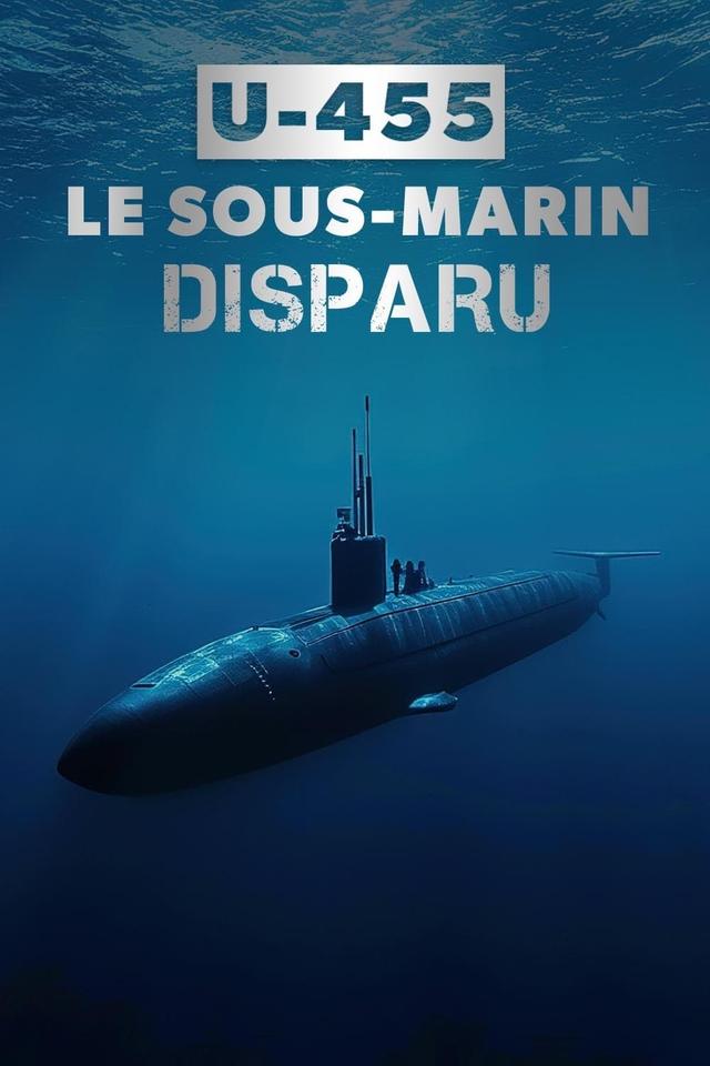 U-455, le sous-marin disparu