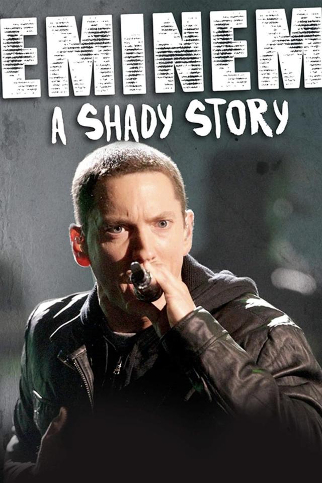 Eminem: A Shady Story