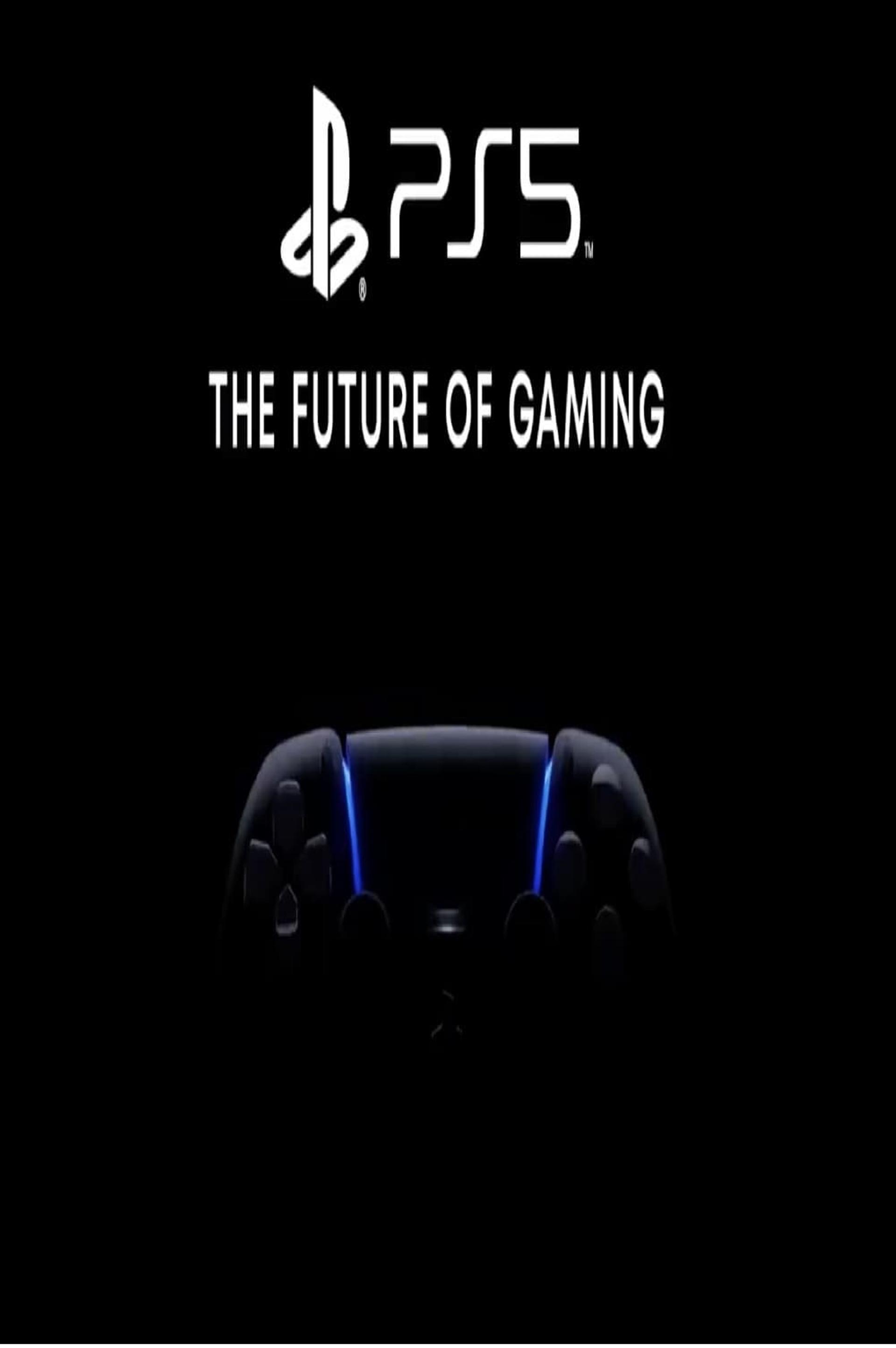 PS5 - The Future of Gaming