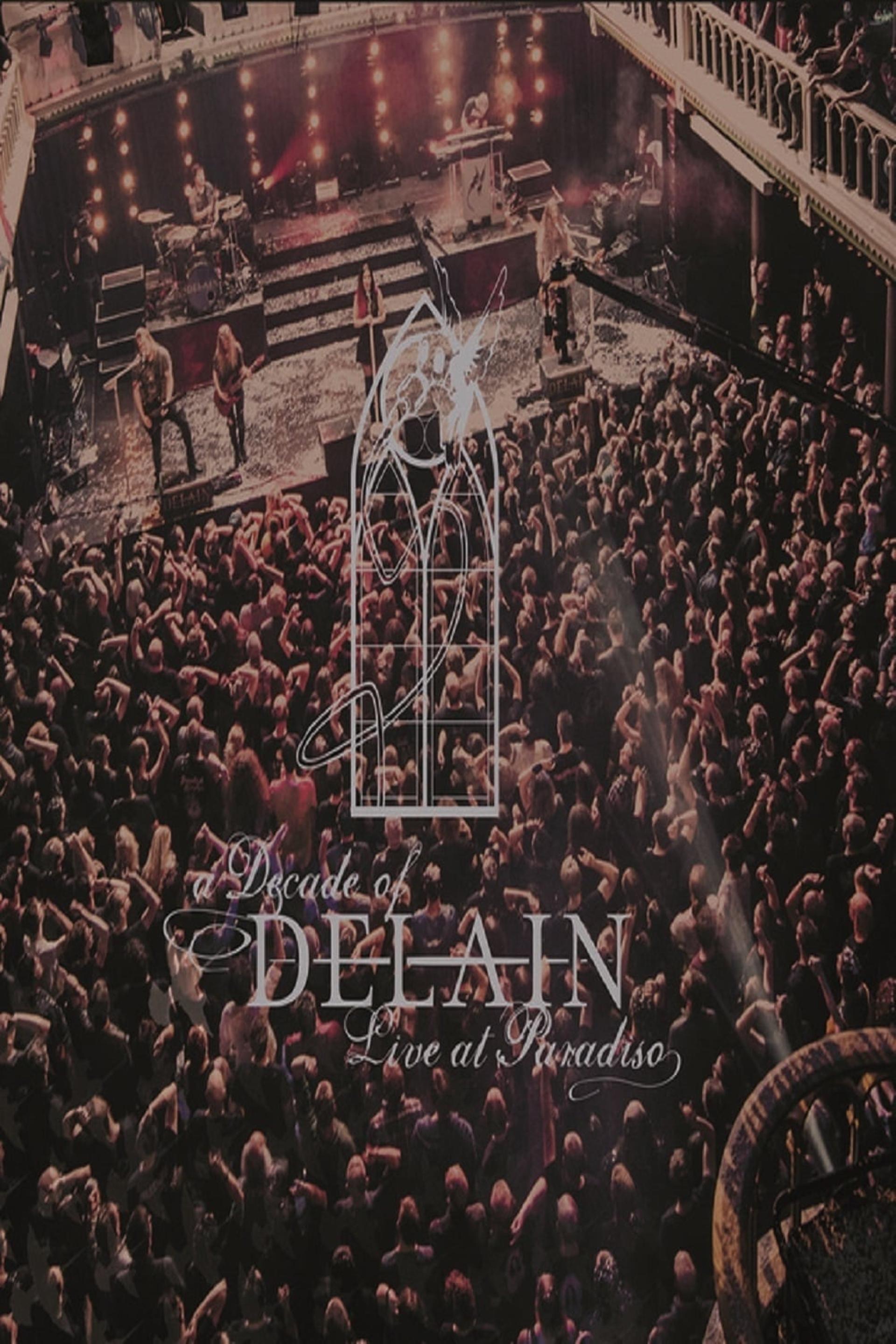 A Decade of Delain - Live at Paradiso