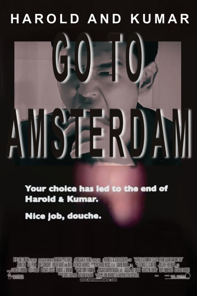 Harold & Kumar Go to Amsterdam