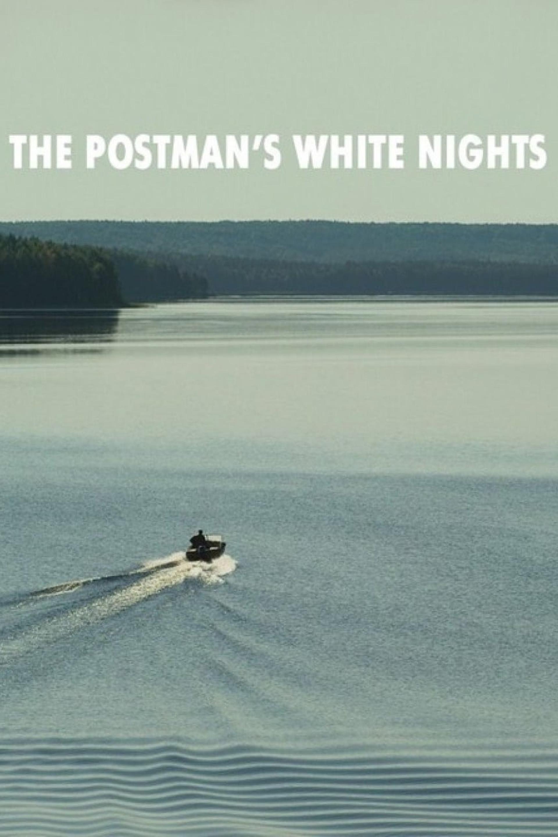 The Postman's White Nights