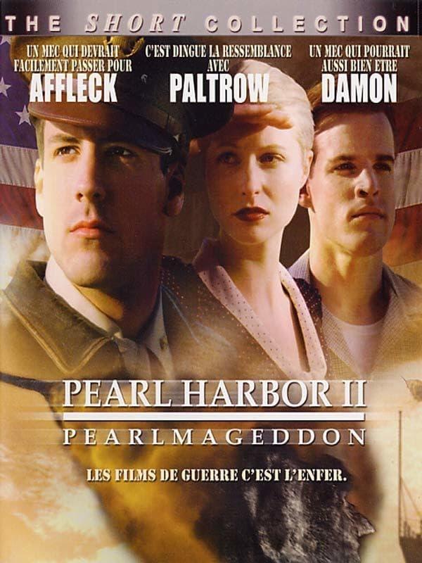 Pearl Harbor II: Pearlmageddon