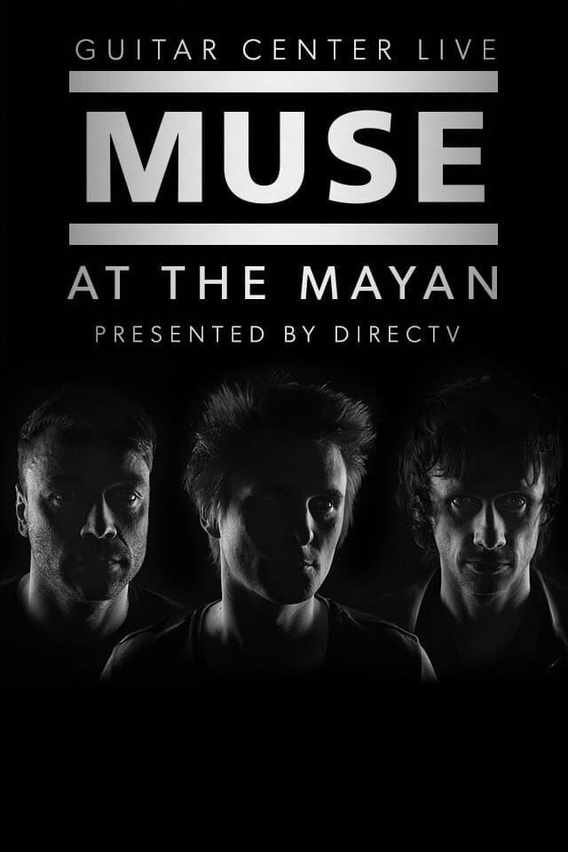 Muse: At The Mayan Los Angeles