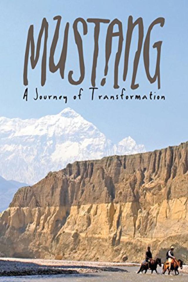 Mustang: Journey of Transformation