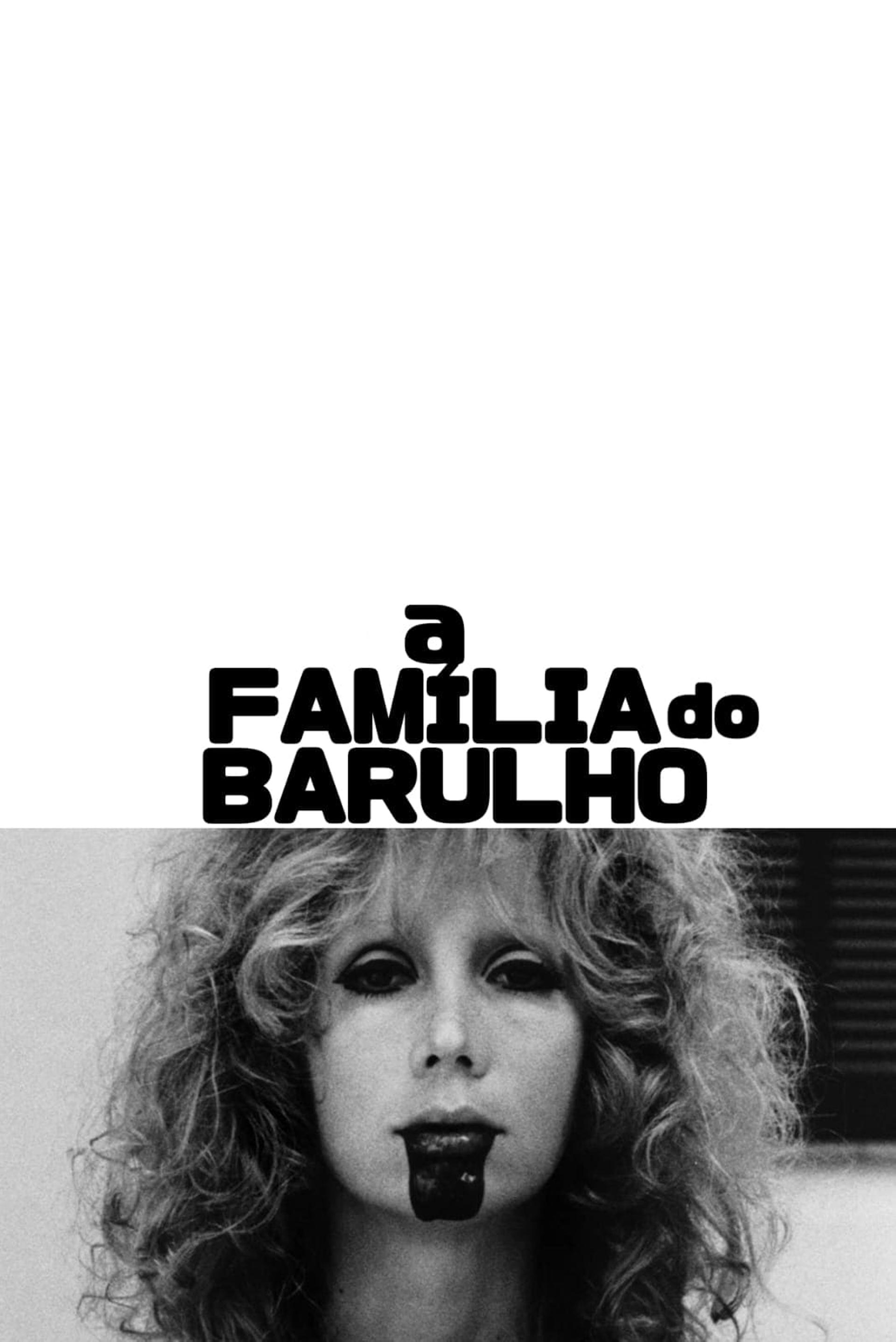 A Familia do Barulho