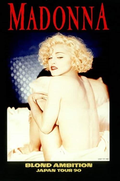 Madonna: Blond Ambition - Japan Tour 90