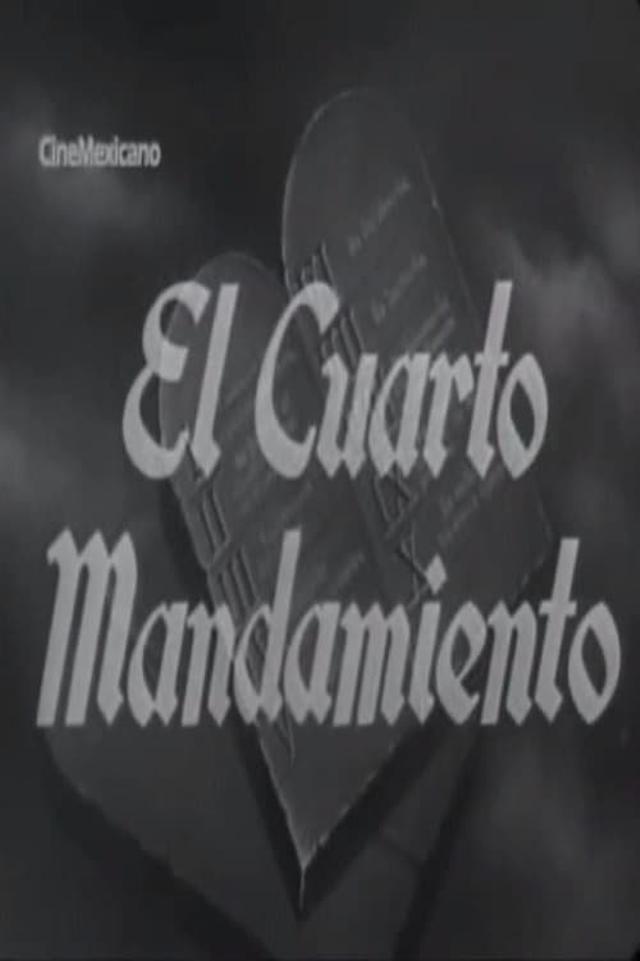 El cuarto mandamiento