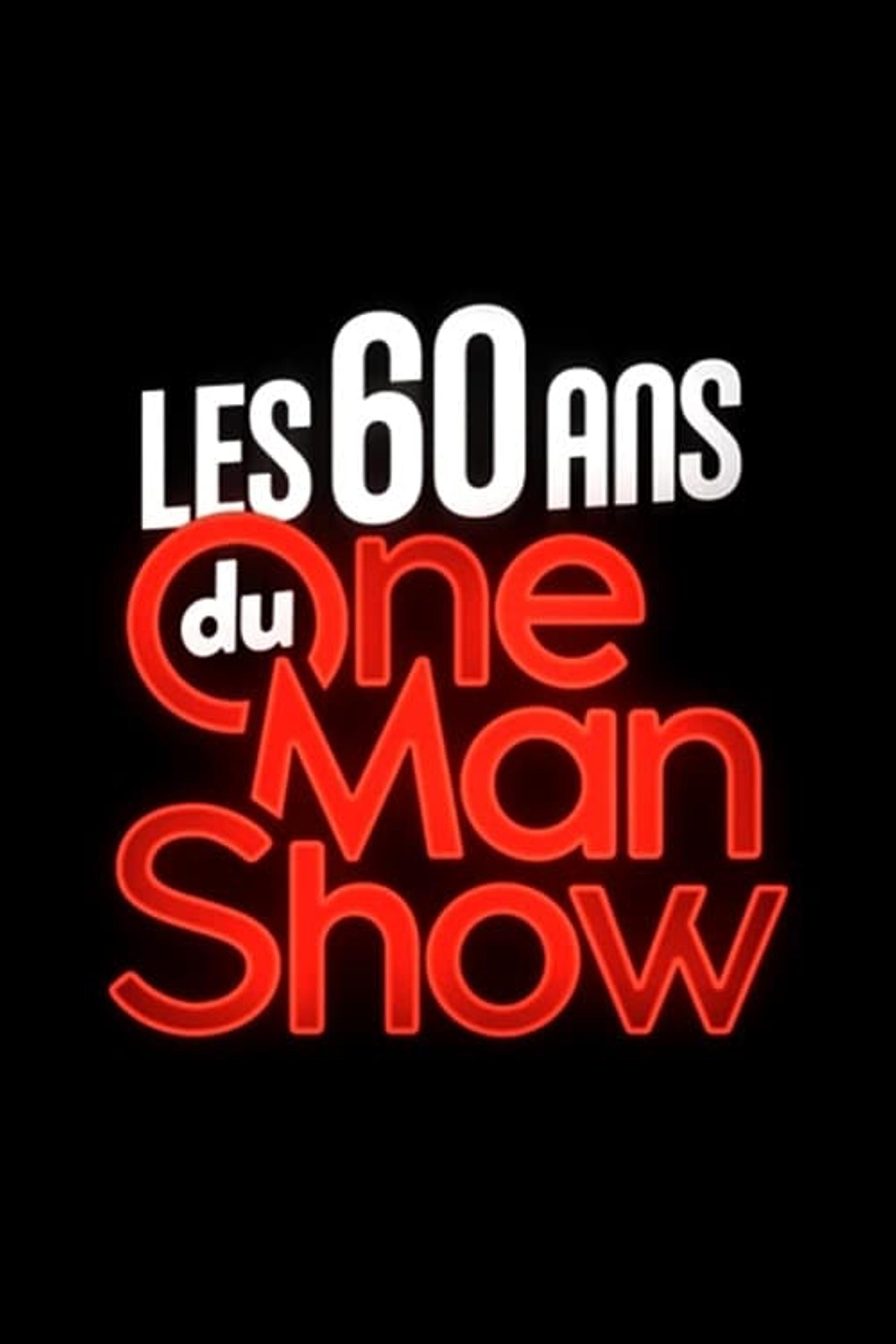 Les 60 ans du one-man-show