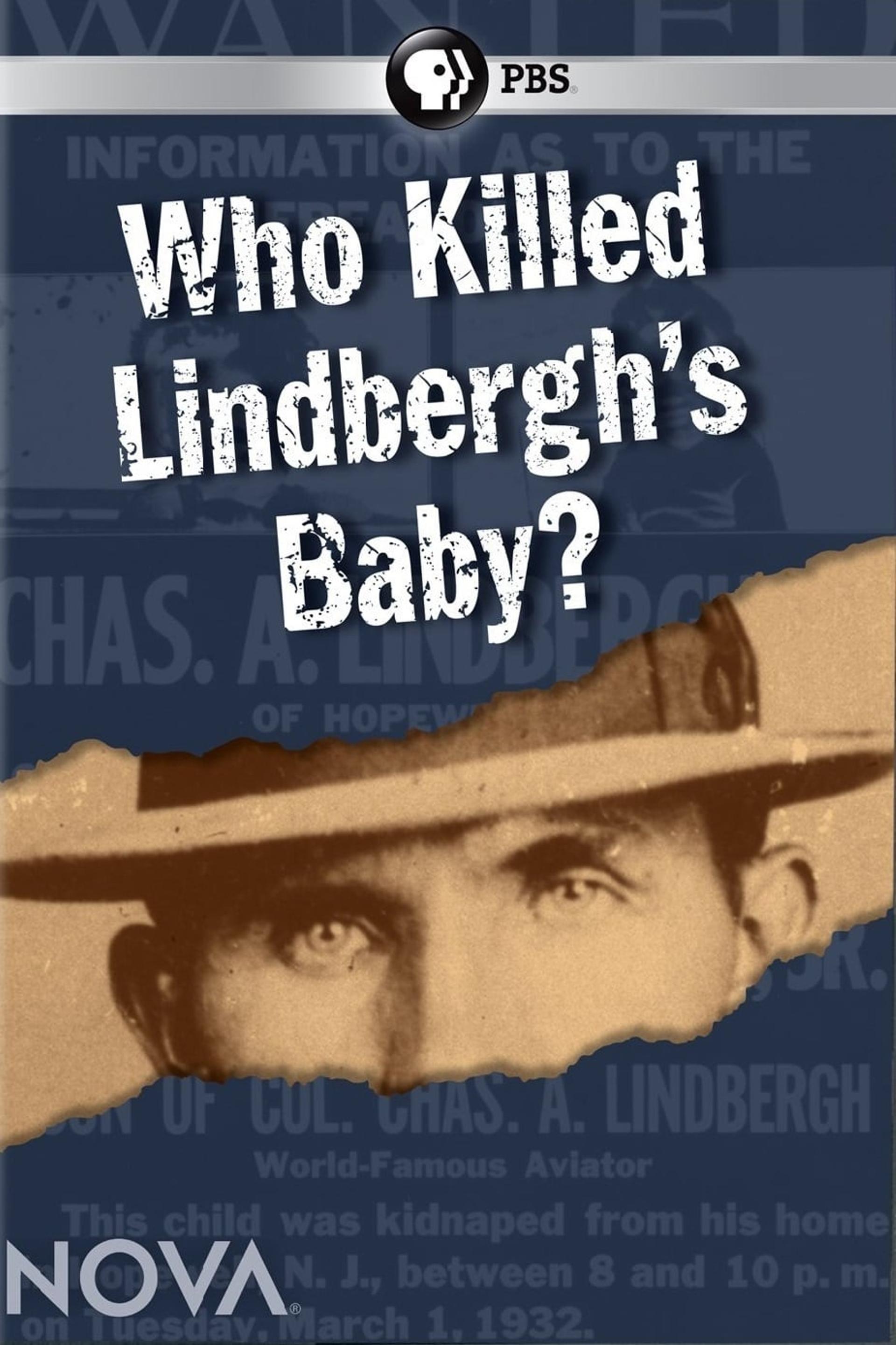 NOVA: Who Killed Lindbergh's Baby?