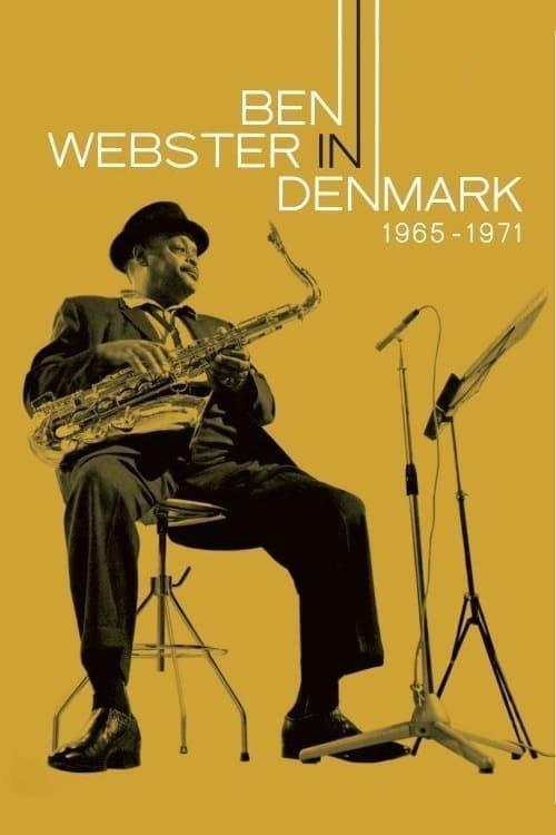 Ben Webster - In Denmark 1965-1971