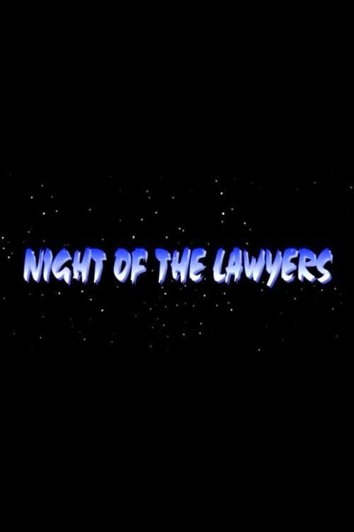 Night of the Lawyers