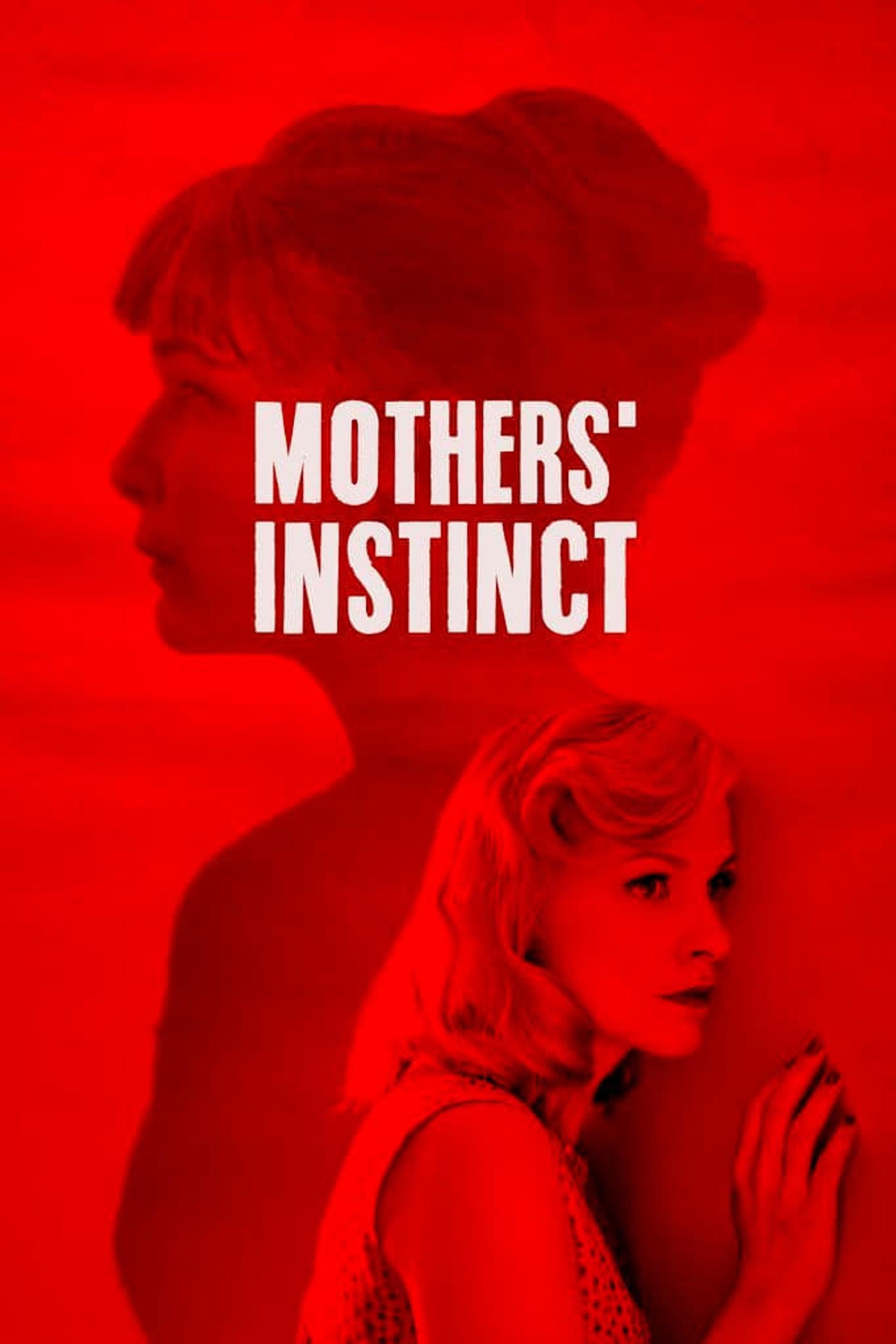 Mothers' Instinct