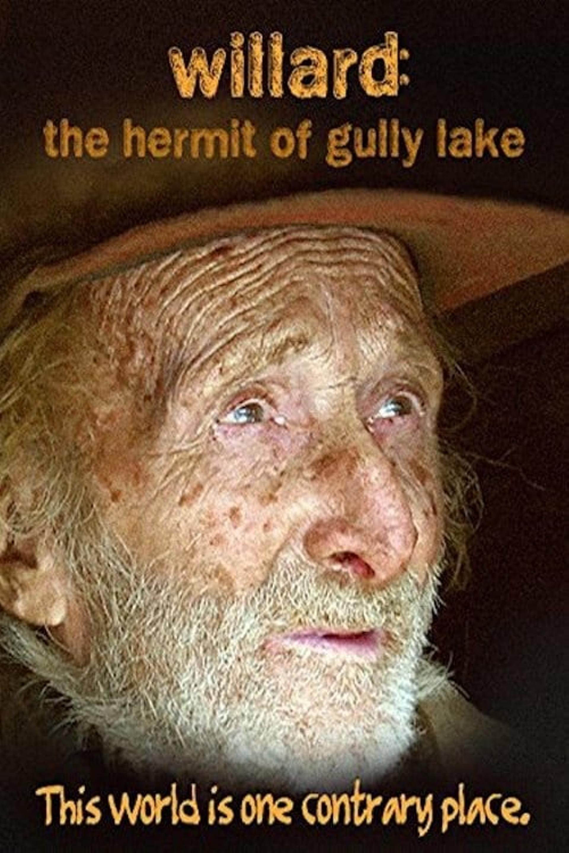 Willard: The Hermit of Gully Lake