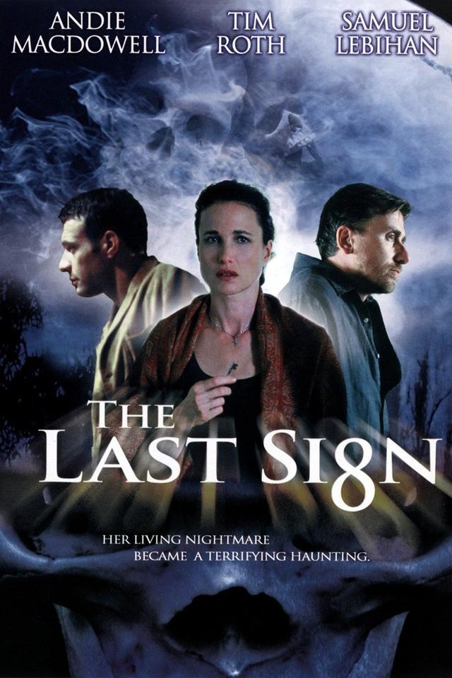 The Last Sign