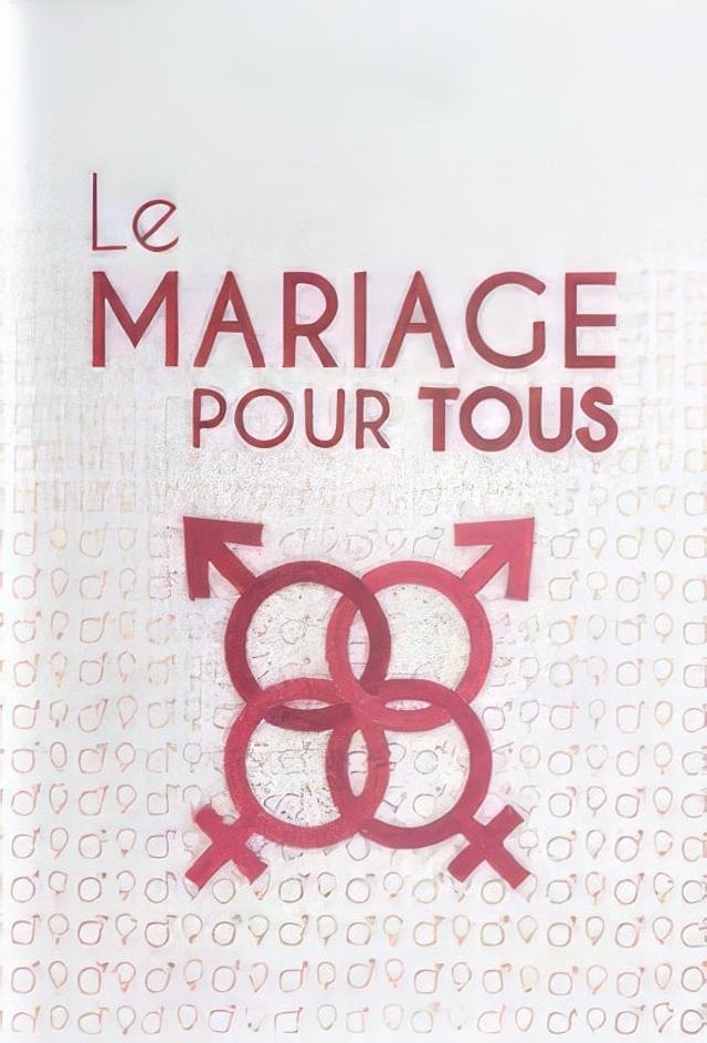 Le mariage pour tous