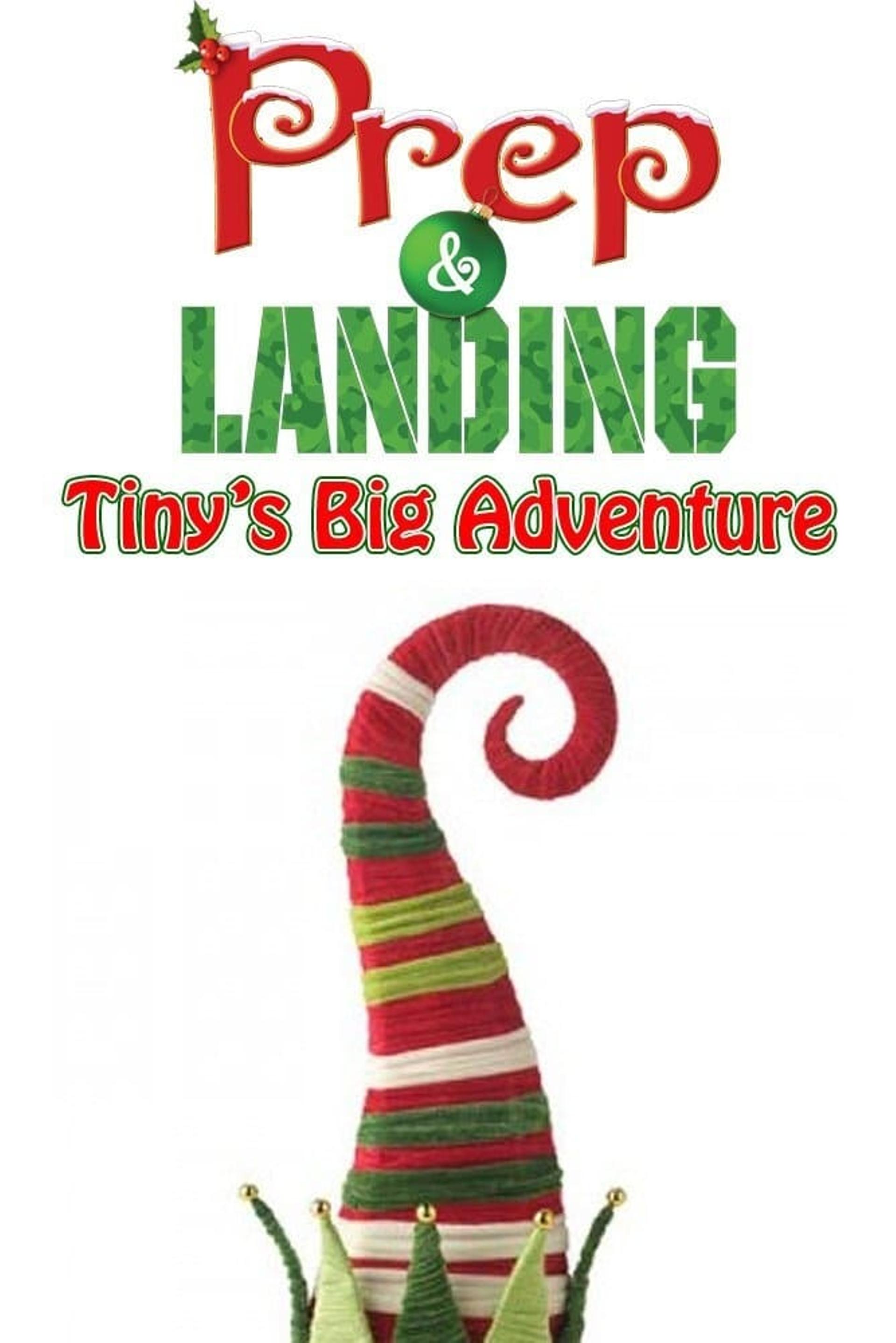 Prep & Landing: Tiny's Big Adventure