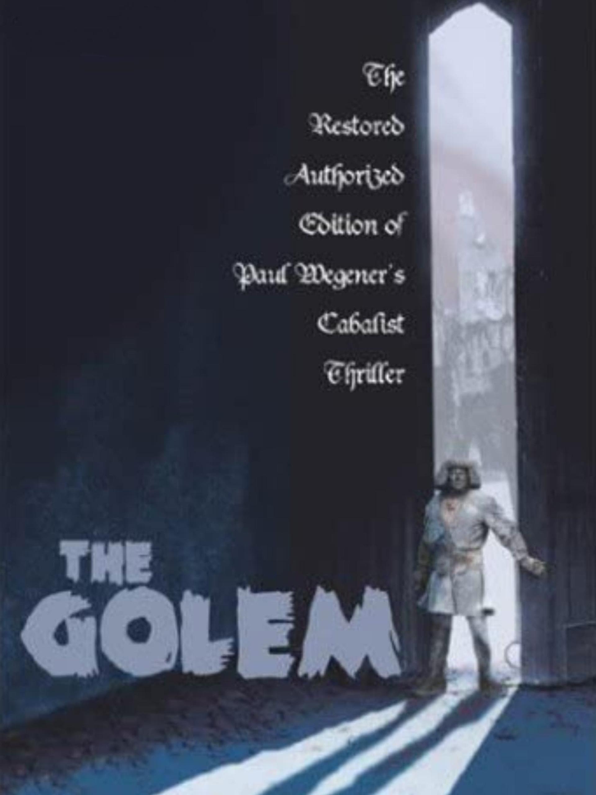 The Golem: How He Came Into the World