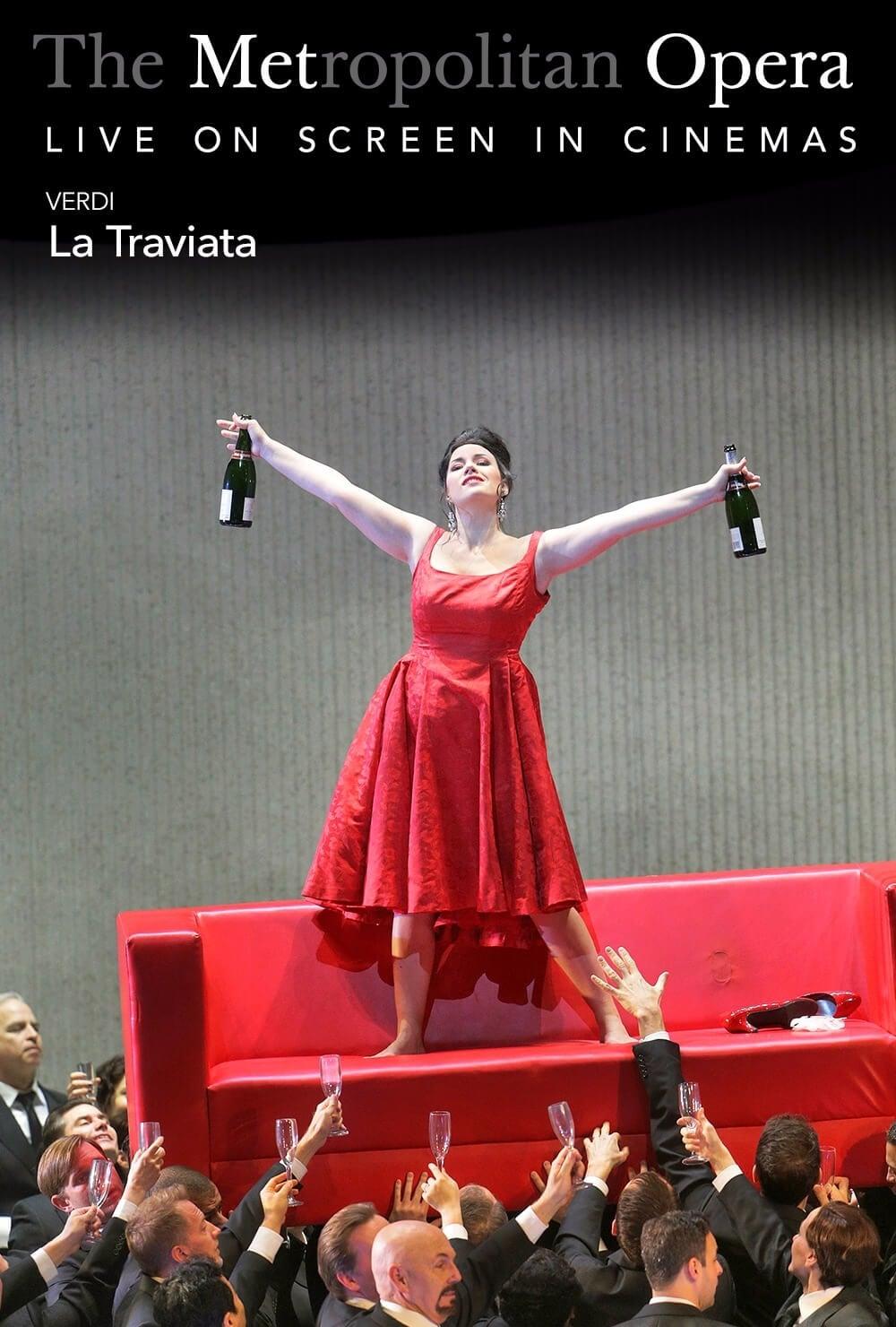 The Metropolitan Opera: La Traviata