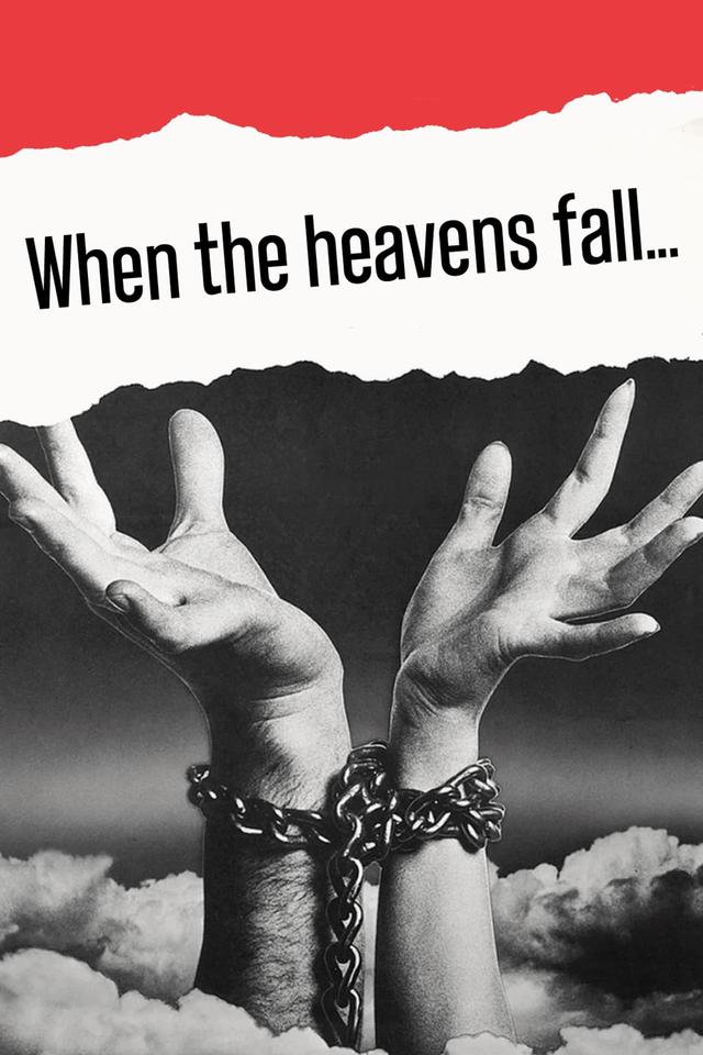 When the Heavens Fall…