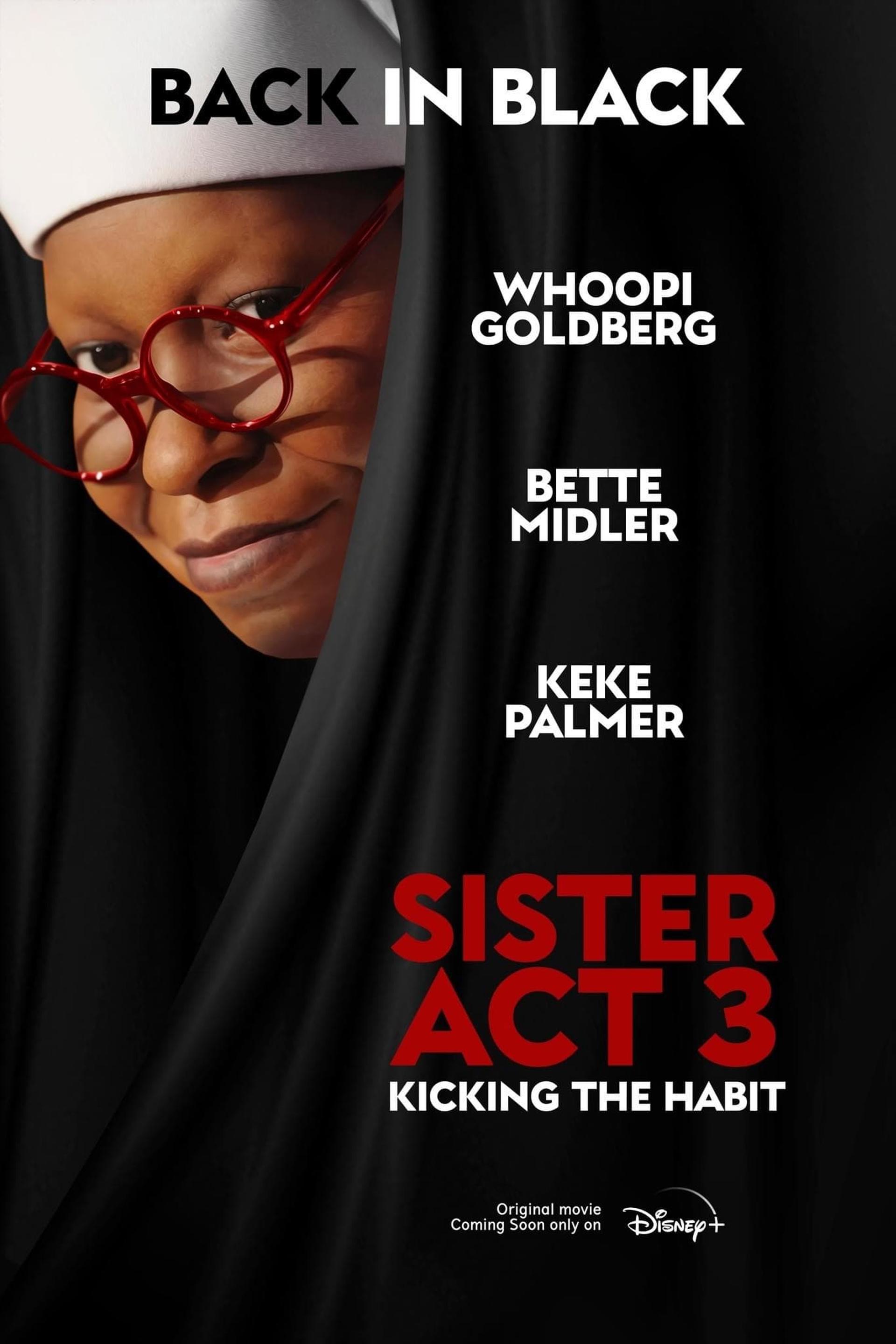 Sister Act 3: Kicking the Habit