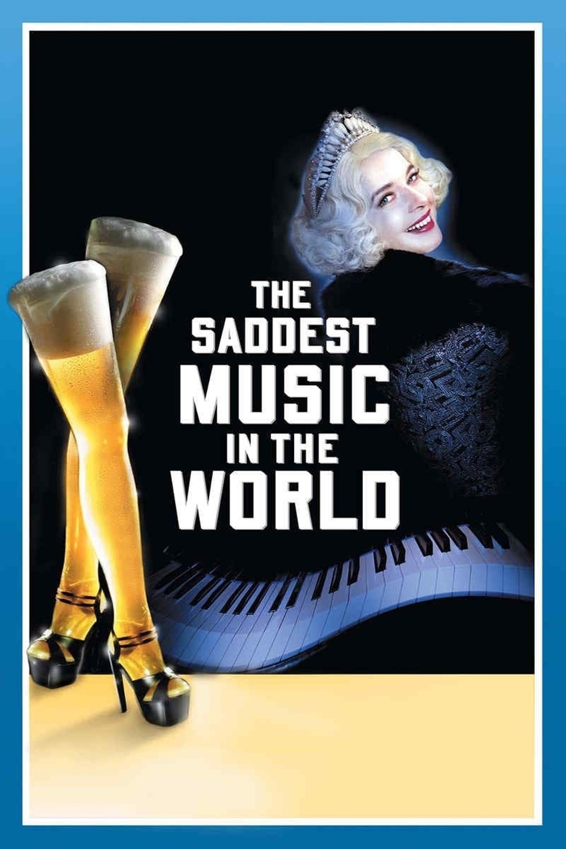 The Saddest Music in the World