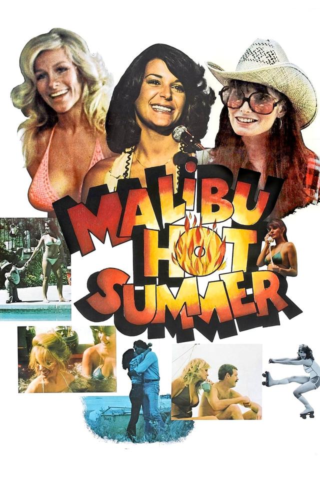 Malibu Hot Summer