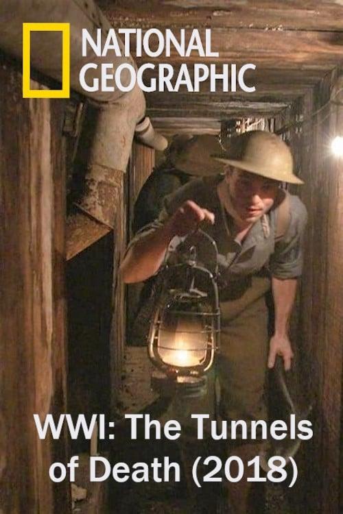 WWI: The Tunnels of Death