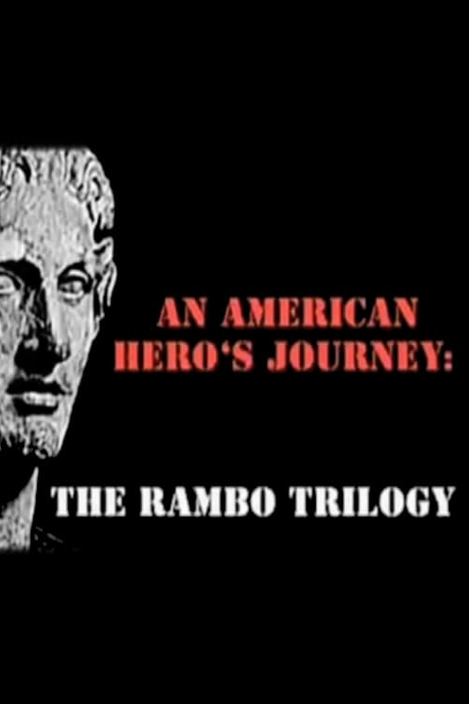 An American Hero's Journey: The Rambo Trilogy