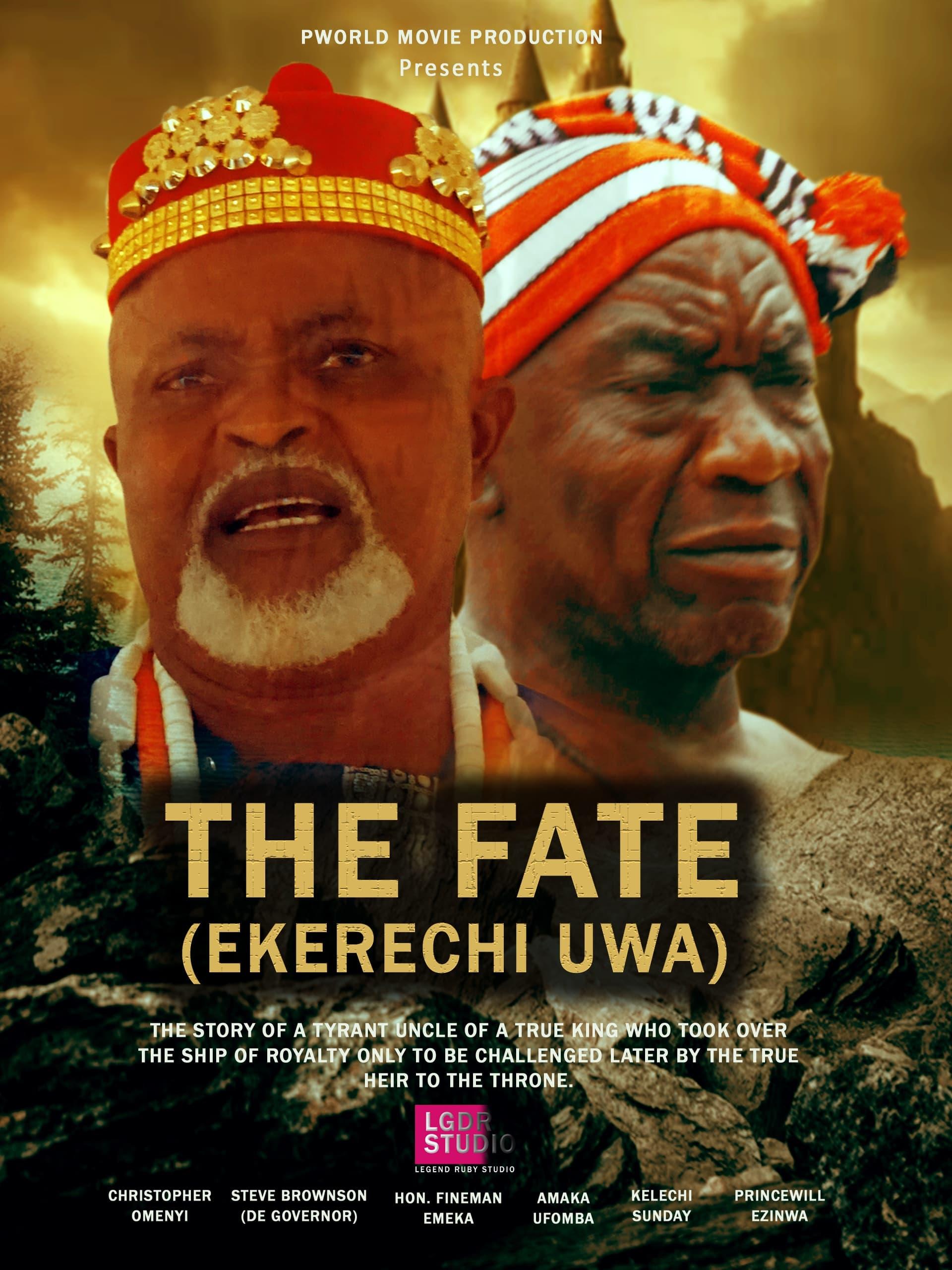 The Fate (Ekerechi Uwa)