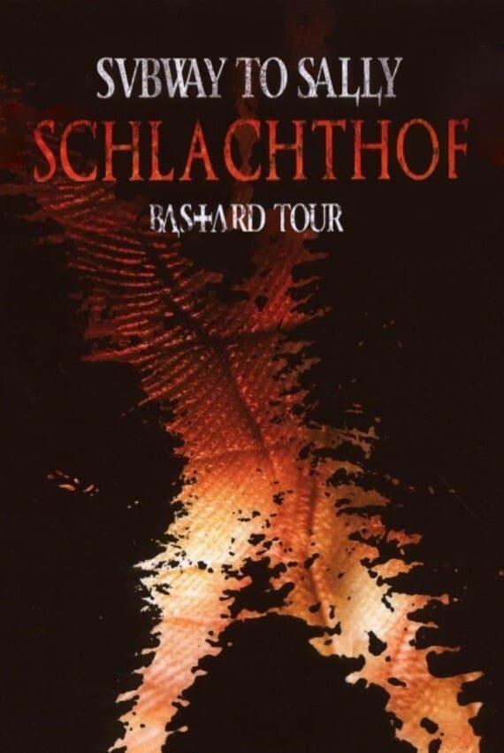 Subway to Sally : Schlachthof