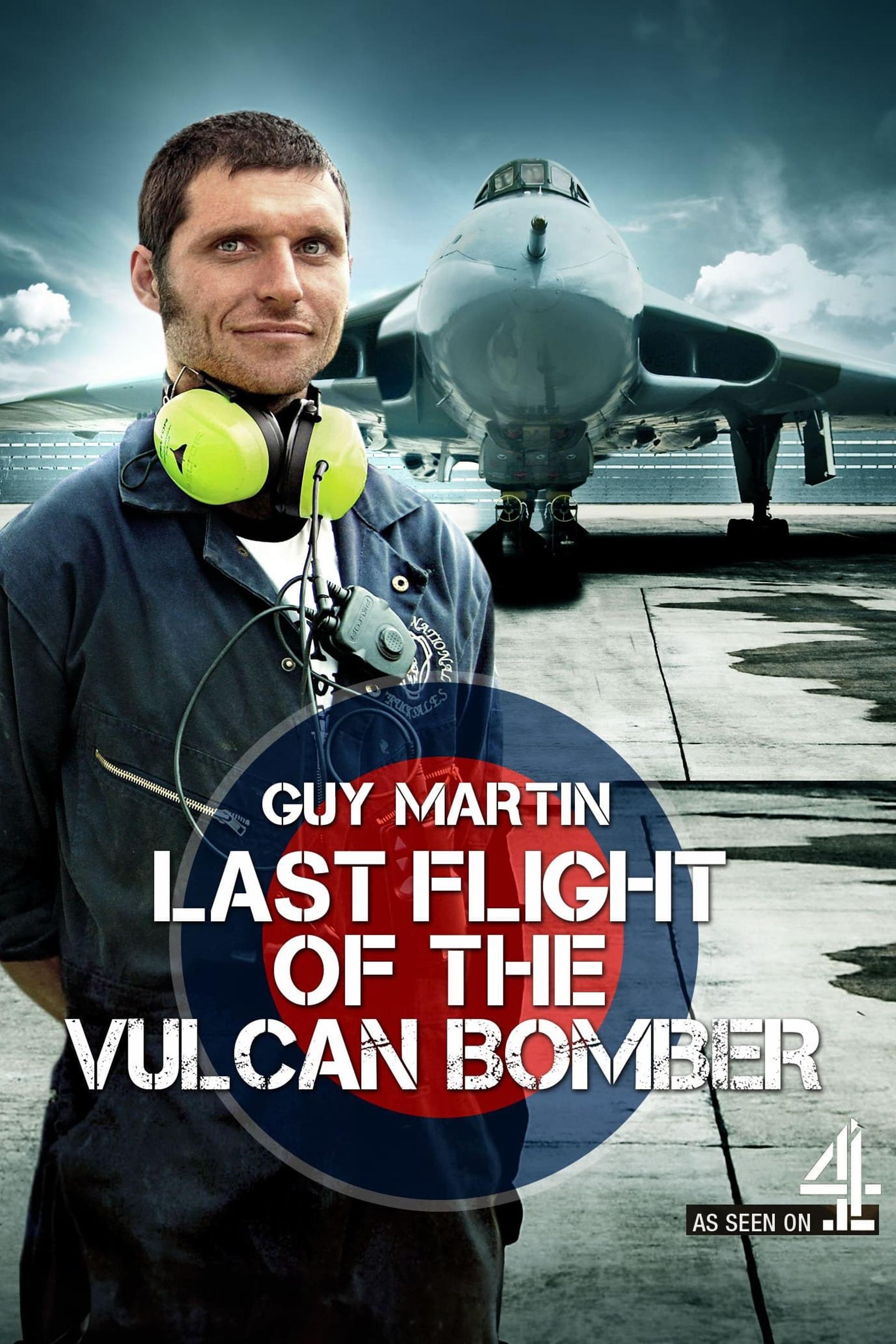 Guy Martin: Last Flight of the Vulcan Bomber