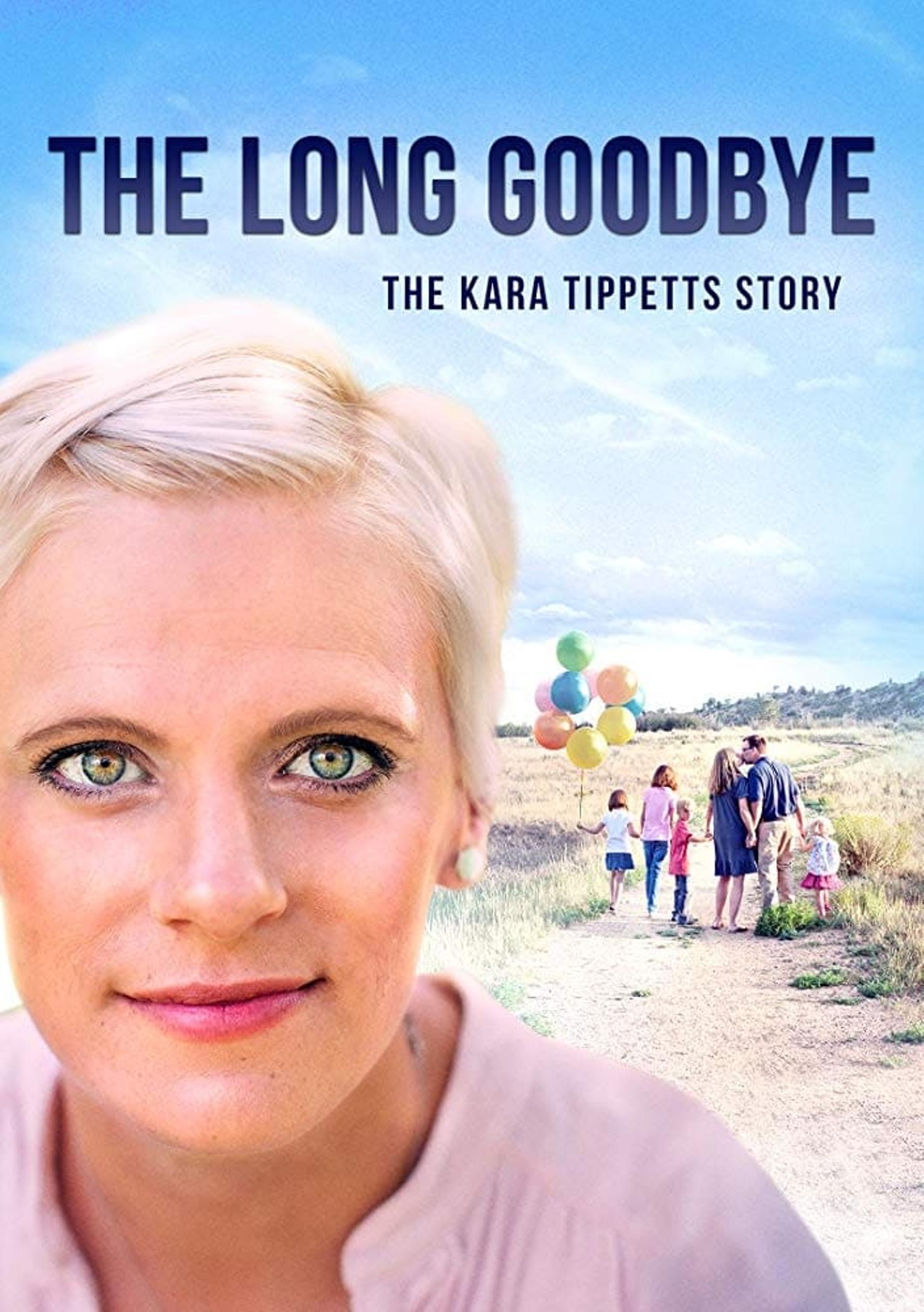 The Long Goodbye: The Kara Tippetts Story